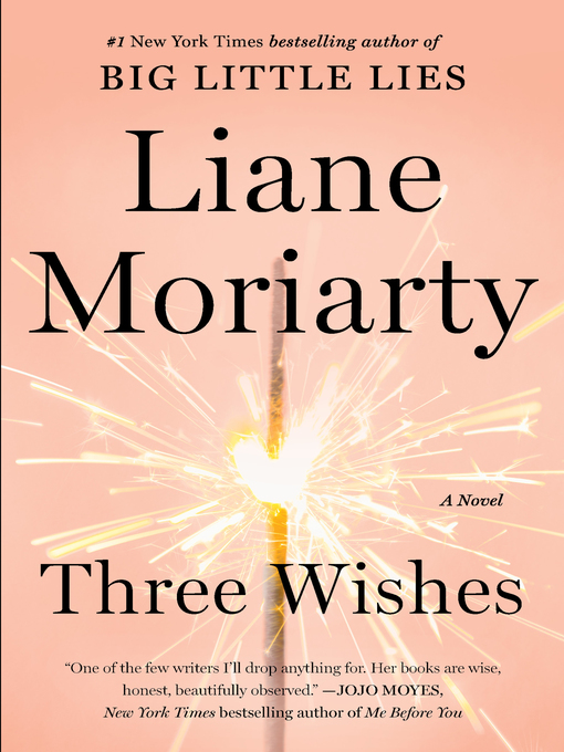 Upplýsingar um Three Wishes eftir Liane Moriarty - Biðlisti